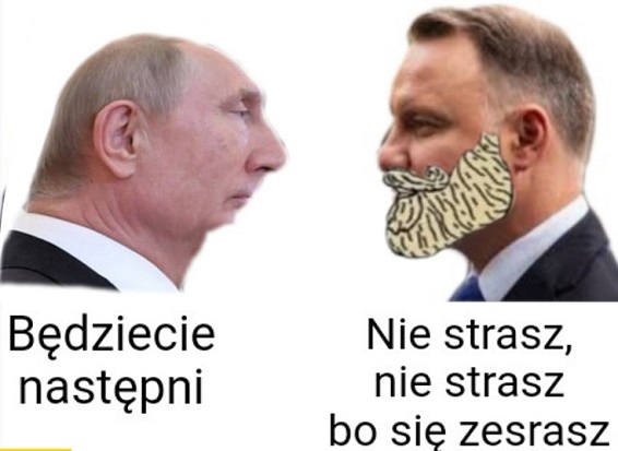 duda-nie-strasz-nie-strasz-bo-sie-zesrasz.jpg.65c796fd6d4f15f5cecff4ddac525d15.jpg